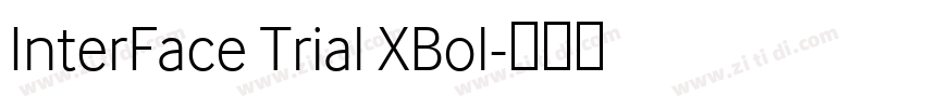 InterFace Trial XBol字体转换